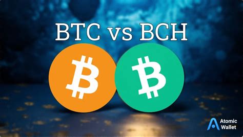 difference between btc and bch.